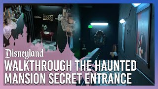 Walkthrough the Haunted Mansion Secret Entrance at Disneyland [upl. by Nnylireg]