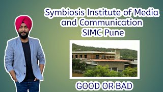 Symbiosis Institute Of Media and Communication  SIMC  PUNE [upl. by Lello242]