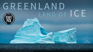 GREENLAND  LAND OF ICE 4K [upl. by Losse]