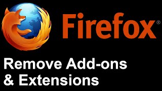 Firefox  Remove Addons and Extensions from Mozilla Firefox [upl. by Kampmann]