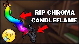 Rip Chroma Candleflame MM2 [upl. by Allimac]