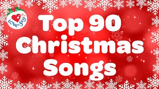 Best Christmas Songs Playlist 🎄 Top 90 Christmas Songs 🌟 Christmas Love to Sing 🎅 [upl. by Selwin]