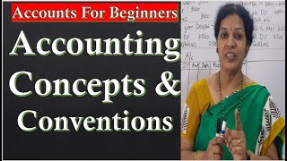 4 Accounting Concepts amp Conventions  Must Learn This Topic [upl. by Liu]