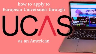 how to apply to European Universities through UCAS as an American student [upl. by Eterg]