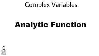 1 Analytic Function  Complex Variables  Complete Concept [upl. by Idel]