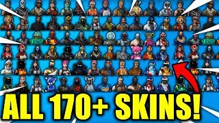 EVERY SKIN IN ALL OF FORTNITE All 170 Fortnite Skins SHOWCASED [upl. by Nomad]