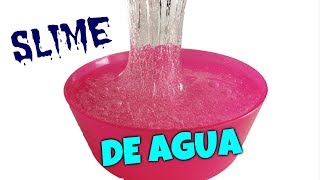 Haz SLIME DE AGUA Probando recetas de 💦Water Slime💦 [upl. by Aicitel]