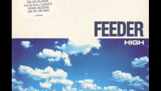 Feeder  High Acoustic [upl. by Xonel]