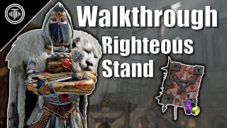 Righteous Stand  Guided Walkthrough [upl. by Anegue]