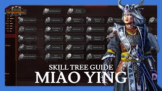 Miao Ying  Total War Warhammer III Skill Tree Guide [upl. by Frodeen407]