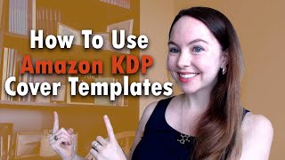 How To Use Amazon KDP Book Cover Templates Tutorial  Why Is My Cover Messed Up on Amazon KDP [upl. by Roana]