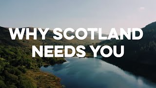 Only in Scotland Why Scotland Needs You [upl. by Savory]