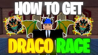 FULL GUIDE How To Get The DRACO Race in Blox Fruits [upl. by Whiffen953]