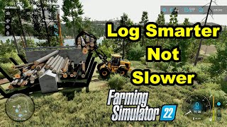 Logging Tips to Log Faster Using FS22 Logging Mods and Platinum DLC [upl. by Kenon]