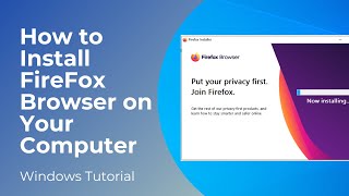 How to Install Firefox Browser on Your Computer [upl. by Aicercul]