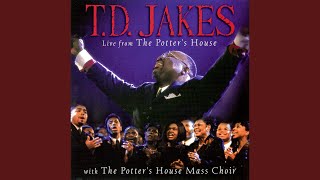 Lets Just Praise the Lord feat The Potters House Mass Choir Live [upl. by Kenney]