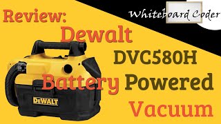 Review Dewalt DCV580H Battery Powered Vacuum [upl. by Arrol]