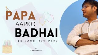 quotSunte Hai Papa Ek Vrukshaquot  Latest Fathers Birthday Songs  Fathers Day Special  Vicky D Parekh [upl. by Oirasor]