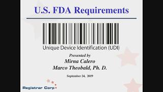 US FDAs Unique Device Identifier UDI Requirements [upl. by Toor]