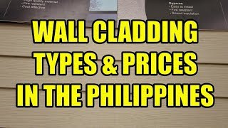 Wall Cladding Types and Prices In The Philippines [upl. by Kubiak]