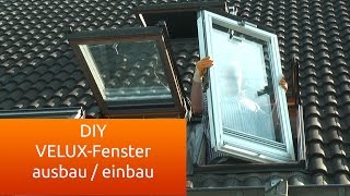 Velux Fenster Ausbau und Einbau  Anleitung Deutsch [upl. by Corella770]