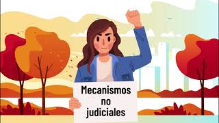 14 Principales mecanismos para la defensa de la justicia la legalidad y los derechos humanos [upl. by Nnad]