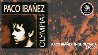 Paco Ibáñez en el Olympia  Album Completo [upl. by Leavy]