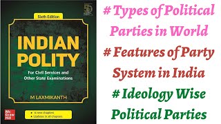 V229 Classification of Political Parties Features of Party System in India M Laxmikanth Polity [upl. by Elahcar]