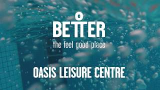 Better  Oasis Leisure Centre Swindon [upl. by Nemajneb376]