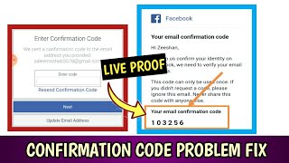 Confirmation Code Not Received On Email Solution 2021  Facebook 6 Digit Confirmation Code Problem [upl. by Eenram884]