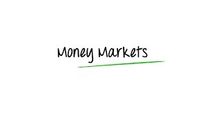 What are Money Markets [upl. by Nomyad364]