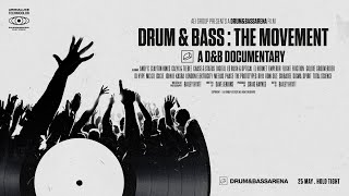 Drum amp Bass The Movement  A DampB Documentary [upl. by Crystal]