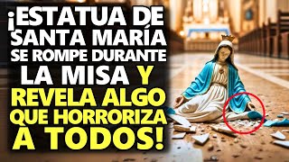 ¡Estatua De Santa María Se Rompe Durante La Misa Y Revela Algo Que Horroriza A Todos [upl. by Missak]