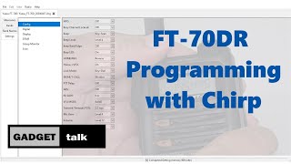 FT70DR Programming with CHIRP [upl. by Adnawyek902]