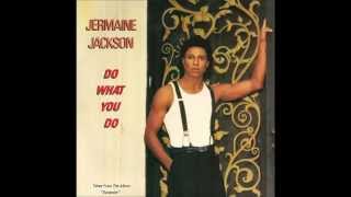 Jermaine Jackson  Do What You Do  Áudio HQ [upl. by Terces]