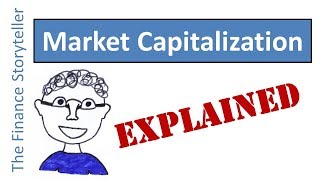 Market Capitalization explained [upl. by Andee83]