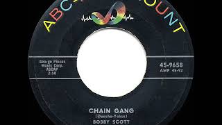 1956 HITS ARCHIVE Chain Gang  Bobby Scott [upl. by Havard]