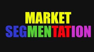 Market Segmentation and Target Market [upl. by Braden462]