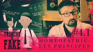 Homéopathie  les Principes  Tronche de Fake 41 [upl. by Earla]