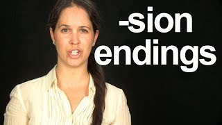 How to Say the SION ending American English Pronunciation [upl. by Alletsirhc]