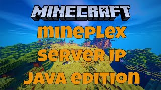 Minecraft Mineplex Server IP JAVA EDITION [upl. by Areis846]