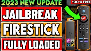 🔴JAILBREAK AMAZON FIRESTICK FAST 2023 UPDATE [upl. by Green]