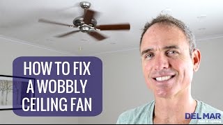 How To Fix A Wobbly Ceiling Fan [upl. by Kellby]