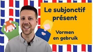 Le subjonctif présent  Vormen en gebruik│BijlesHuis [upl. by Goltz]