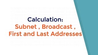 شرح حساب Calculation Subnet  Broadcast  First and Last host Address [upl. by Yslehc]