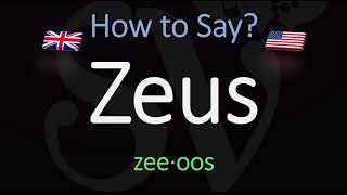 How to Pronounce Zeus CORRECTLY [upl. by Ellenoj]