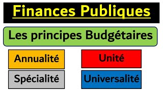 Finance Publiques S4 les 4 Principes Budgétaires [upl. by Ojeitak]