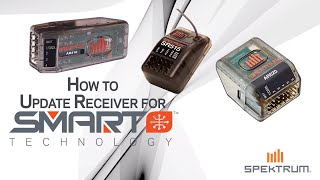 How to Update Spektrum Receivers  Spektrum Smart Technology [upl. by Anoniw]