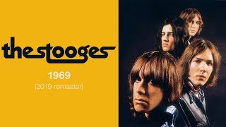 The Stooges  1969 Official Audio [upl. by Ridley]