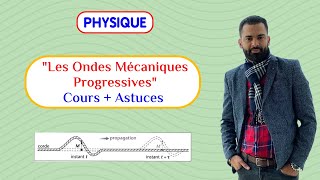 Les Ondes Mécaniques Progressives Cours  Astuces  Prof Noureddine  2 BAC Biof [upl. by Teria734]